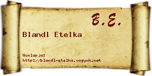 Blandl Etelka névjegykártya